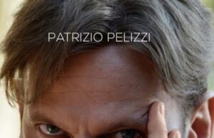 Patrizio Pelizzi: Simbiosi di Arte e Poetica